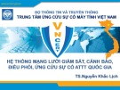 Bài giảng Hệ thống mạng lưới giám sát, cảnh báo, điều phối, ứng cứu sự cố an toàn thông tin quốc gia - TS. Nguyễn Khắc Lịch