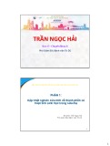 Bài giảng Cập nhật nghiên cứu mới về thành phần có hoạt tính sinh học trong sữa mẹ - BS.CKII. Trần Ngọc Hải