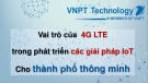 Bài giảng Vai trò của 4G LTE trong phát triển các giải pháp IoT cho thành phố thông minh