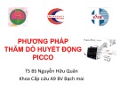 Bài giảng Phương pháp thăm dò huyết động PICCO - TS. BS. Nguyễn Hữu Quân