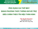 Bài giảng Ứng dụng cai thở máy bằng phương thức thông khí hỗ trợ điều chỉnh theo tín hiệu thần kinh - ThS. Nguyễn Hoàng Sơn