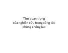 Bài giảng Tầm quan trọng của nghiên cứu trong công tác phòng chống lao