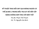 Bài giảng Kỹ thuật trao đổi oxy qua màng ngoài cơ thể (ECMO) trong điều trị suy hô hấp cấp nặng không đáp ứng với máy thở