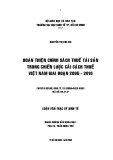 Luận văn Thạc sĩ Kinh tế: Hoàn thiện chính sách thuế tài sản trong chiến lược cải cách thuế ở Việt Nam giai đoạn 2005 – 2010