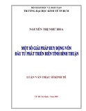 Luận văn Thạc sĩ Kinh tế: Một số giải pháp huy động vốn đầu tư phát triển biển tỉnh Bình Thuận