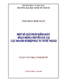 Luận văn Thạc sĩ Kinh tế: Một số giải pháp kiểm soát hoạt động chuyển giá tại các doanh nghiệp đầu tư nước ngoài