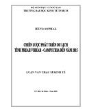 Luận văn Thạc sĩ Kinh tế: Chiến lược phát triển du lịch tỉnh Preah Vihear – Campuchia đến năm 2015