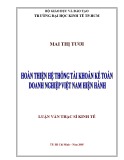 Luận văn Thạc sĩ Kinh tế: Hoàn thiện hệ thống tài khoản kế toán doanh nghiệp Việt Nam hiện hành