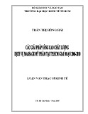 Luận văn Thạc sĩ Kinh tế: Các giải pháp nâng cao chất lượng dịch vụ massage mỹ phẩm tại TP.HCM giai đoạn 2006-2010