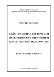 Luận văn Thạc sĩ Kinh tế: Nhân tố chính quyết định lạm phát, nghiên cứu thực nghiệm tại Việt Nam giai đoạn 2005 – 2014