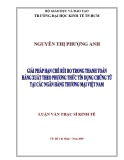 Luận văn Thạc sĩ Kinh tế: Giải pháp hạn chế rủi ro trong thanh toán hàng xuất theo phương thức tín dụng chứng từ tại các ngân hàng thương mại Việt Nam