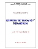 Luận văn Thạc sĩ Kinh tế: Định hướng phát triển thương mại điện tử ở Việt Nam đến năm 2010