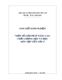 Sáng kiến kinh nghiệm Tiểu học: Một số giải pháp nâng cao chất lượng dạy và học môn Tập viết lớp 2