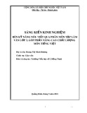 Sáng kiến kinh nghiệm Tiểu học: Rèn kỹ năng nói - viết qua phân môn Tập làm văn lớp 3, góp phần nâng cao chất lượng môn Tiếng Việt (năm 2021)