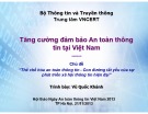 Bài giảng Tăng cường đảm bảo an toàn thông tin tại Việt Nam