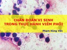 Bài giảng Chẩn đoán vi sinh trong thực hành viêm phổi