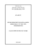 Luận án Tiến sĩ Công tác xã hội: Hỗ trợ sinh kế đối với người lao động Khmer nhập cư từ thực tiễn tỉnh Bình Dương