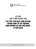 Kỷ yếu Hội thảo khoa học: Vai trò văn hóa kinh doanh trong kinh tế thị trường định hướng xã hội chủ nghĩa ở Việt Nam