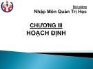 Bài giảng Nhập môn quản trị học: Chương 3 - ThS. Phan Thị Thanh Hiền