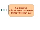 Bài giảng Phương pháp phân tích hiện đại: Đại cương về các phương pháp phân tích hiện đại