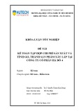 Khóa luận tốt nghiệp: Kế toán tập hợp chi phí sản xuất và tính giá thành sản phẩm xây lắp tại Công ty cổ phần Hà Đô 4