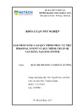 Khóa luận tốt nghiệp: Giải pháp nâng cao quy trình phục vụ tiệc Personal Event và quy trình chuẩn bị vật dụng tại Gem Center