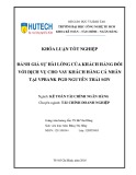 Khóa luận tốt nghiệp: Đánh giá sự hài lòng của khách hàng đối với dịch vụ cho vay của Ngân hàng Việt Nam Thịnh Vượng (VPBank)