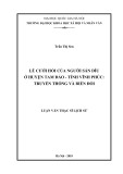 Luận văn Thạc sĩ Lịch sử: Lễ cưới hỏi của người Sán Dìu ở huyện Tam Đảo, tỉnh Vĩnh Phúc - Truyền thống và biến đổi