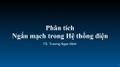 Bài giảng Phân tích ngắn mạch trong hệ thống điện - TS. Trương Ngọc Minh