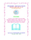 Sáng kiến kinh nghiệm THPT: Nâng cao ý thức bảo vệ môi trường thông qua việc dạy – học môn giáo dục công dân và các hoạt động giáo dục cấp THPT