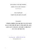 Sáng kiến kinh nghiệm THPT: Sử dụng phương pháp dạy học tích cực trong bài 12: Luyện tập cấu tạo và tính chất của amin, amino axit và protein – Hóa học 12 nhằm phát huy năng lực học sinh