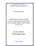 Luận án Tiến sĩ Kinh tế học: Mối quan hệ giữa quản lý chuỗi cung ứng xanh và kết quả hoạt động của các doanh nghiệp ngành xây dựng tại Việt Nam