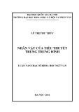 Luận văn Thạc sĩ Văn học: Nhân vật của tiểu thuyết Trung Trung Đỉnh