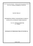 Summary of thesis doctor of Technical: Determining optimal parameters of vertical band saw in automatic wood chainsaw