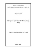 Luận văn Thạc sĩ Văn học: Phong cách nghệ thuật thơ Hoàng Trung Thông