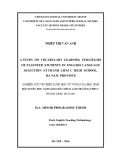 Master minor programme thesis English linguistics: A study on vocabulary learning strategies of talented students in English language selection at Thanh Liem C high school, Ha Nam province