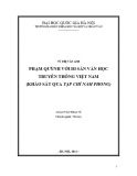 Luận văn Thạc sĩ Văn học: Phạm Quỳnh với di sản văn học truyền thống Việt Nam (khảo sát qua tạp chí Nam Phong)