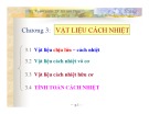 Bài giảng Vật liệu nhiệt lạnh: Chương 3 - TS. Hà Anh Tùng