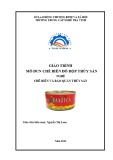 Giáo trình Chế biến đồ hộp thủy sản (Nghề: Chế biến và bảo quản thủy sản) - Trường TC Nghề Trà Vinh