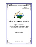 Sáng kiến kinh nghiệm Tiểu học: Một số biện pháp nâng cao chất lượng dạy - học phân môn Vẽ theo mẫu lớp 5