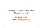 Bài giảng Công nghệ phần mềm: Chương 3 - Hoàng Thị Hà