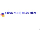 Bài giảng môn Công nghệ phần mềm - Chương 1: Tổng quan về công nghệ phần mềm