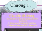 Bài giảng Bảo dưỡng và sữa chữa đường ô tô - Chương 1: Các vấn đề chung