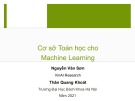 Bài giảng Cơ sở Toán học cho Machine Learning - Nguyễn Văn Sơn & Thân Quang Khoát