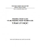 Phương pháp luận và hệ phương pháp nghiên cứu Tâm lý học: Phần 2 - GS.TS. Nguyễn Ngọc Phú