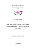 Luận văn Thạc sĩ Kinh tế: Giải pháp nâng cao hiệu quả phân phối tại Công ty cổ phần Nicotex Cần Thơ