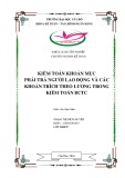 Khóa luận tốt nghiệp Kế toán: Kiểm toán khoản mục phải trả người lao động và các khoản trích theo lương trong kiểm toán BCTC