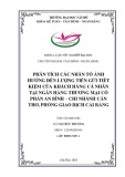 Khóa luận tốt nghiệp Tài chính - Ngân hàng: Phân tích các nhân tố ảnh hưởng đến lượng tiền gửi tiết kiệm của khách hàng cá nhân tại Ngân hàng Thương mại Cổ phần An Bình – Phòng giao dịch Cái Răng