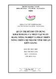 Khóa luận tốt nghiệp Tài chính - Ngân hàng: Quản trị rủi ro tín dụng KHCN tại Ngân Hàng Nông Nghiệp và Phát Triển Nông thôn Việt Nam chi nhánh Vĩnh Thuận Kiên Giang