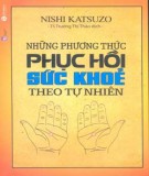 Phục hồi sức khỏe theo tự nhiên: Phần 2